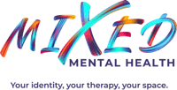 Mixed Mental Health